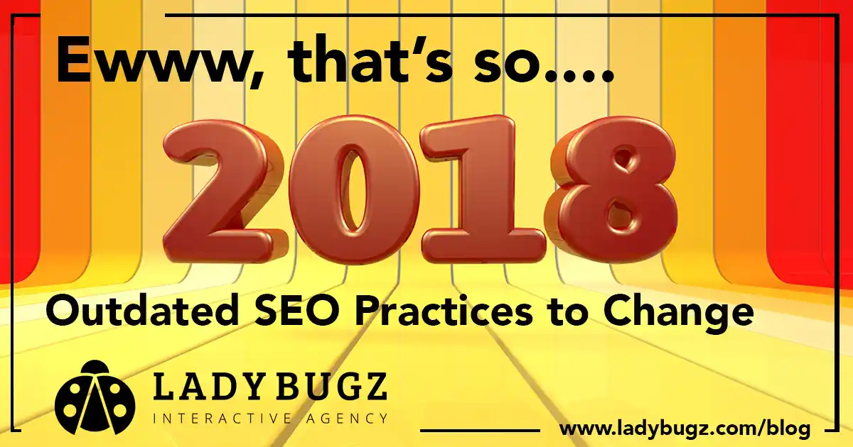 Best SEO Practices 2018 Time to update for 2024