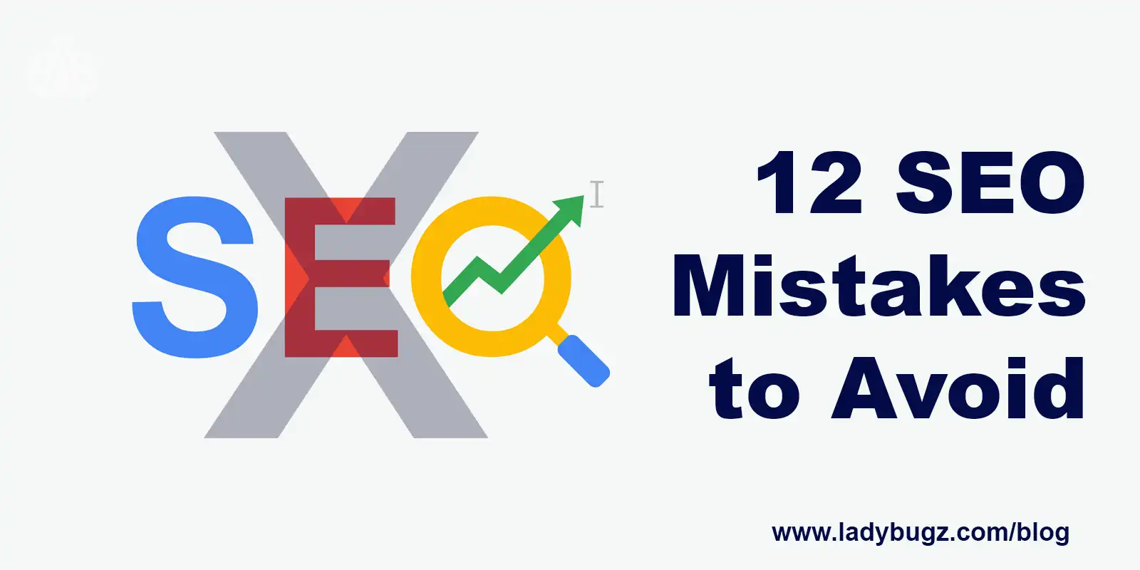 Bad Seo Practices And Seo Mistakes You Want To Avoid In 2024